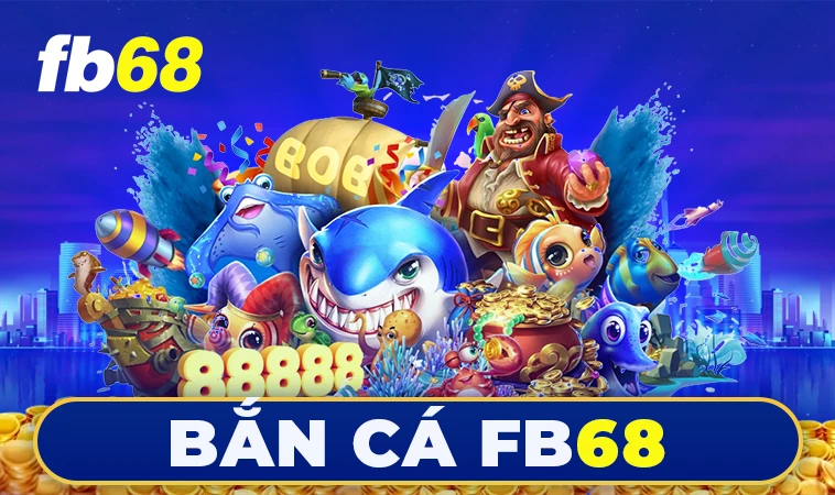 FB68 - Nhà Cái FB 68 - Trang Chủ Cá Cược Casino Trực Tuyến Số 1
